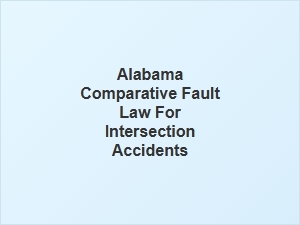 Alabama Fault Rules for Intersection Accidents